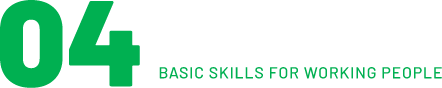 04 Basic skills for working people